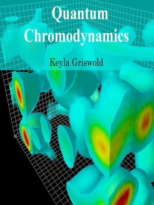 cover image of Quantum Chromodynamics